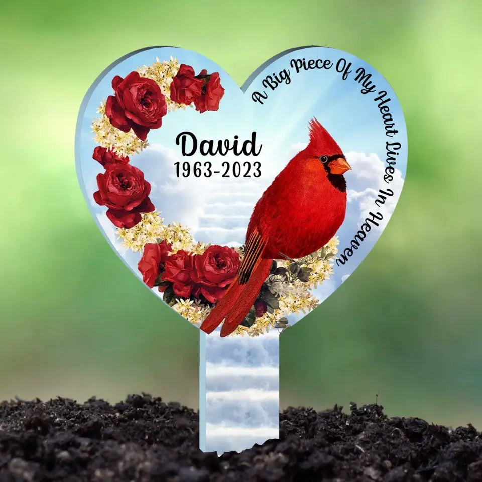 A Big Piece Of My Heart Lives In Heaven Cardinal Bird - Personalized Garden Stake, Sympathy Gift
