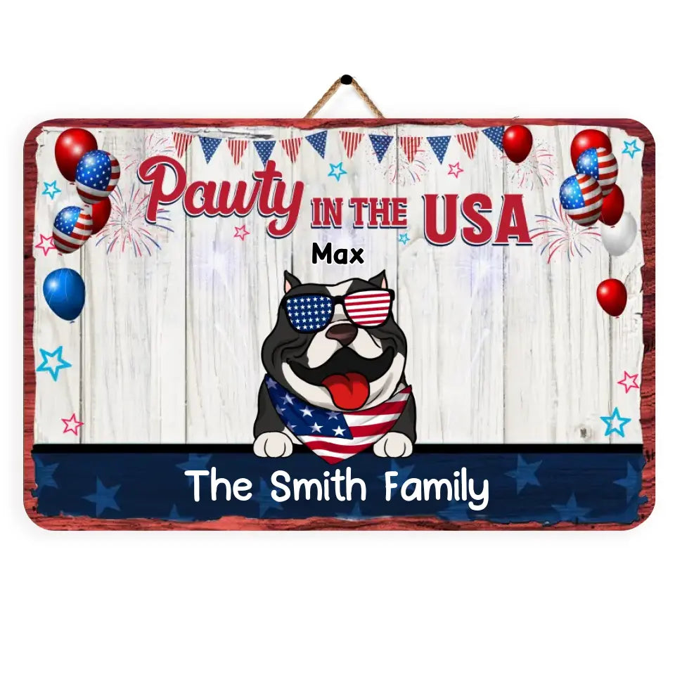 4th of July Pawty In The USA - Personalized Wood Sign, Independence Day Gifts