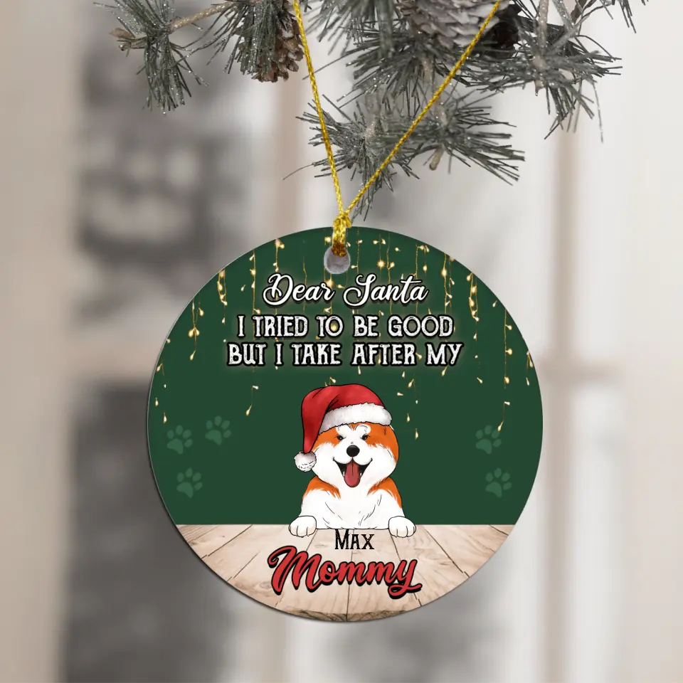 Dear Santa I Tried To Be Good Customized Up To 3 Dogs - Personalized Circle Ornament