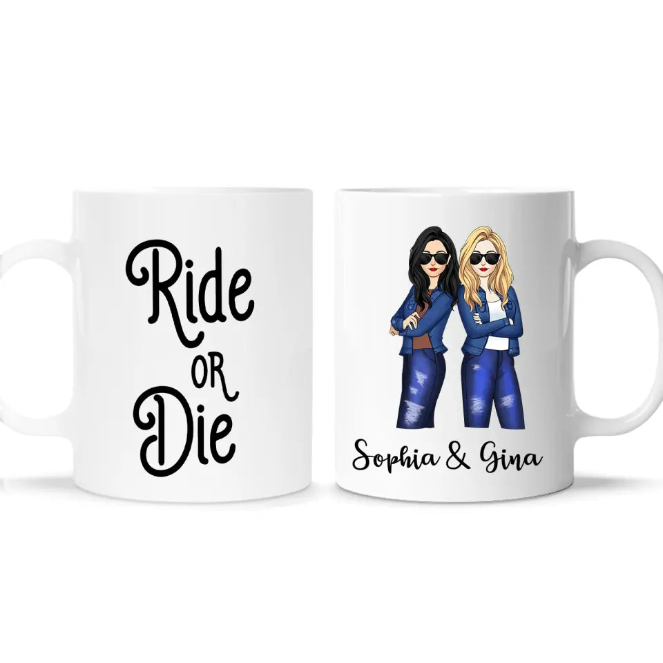 Ride Or Die  - Personalized Mug, Gifts For Best Friend, Gift Idea Custom Coffee Mug