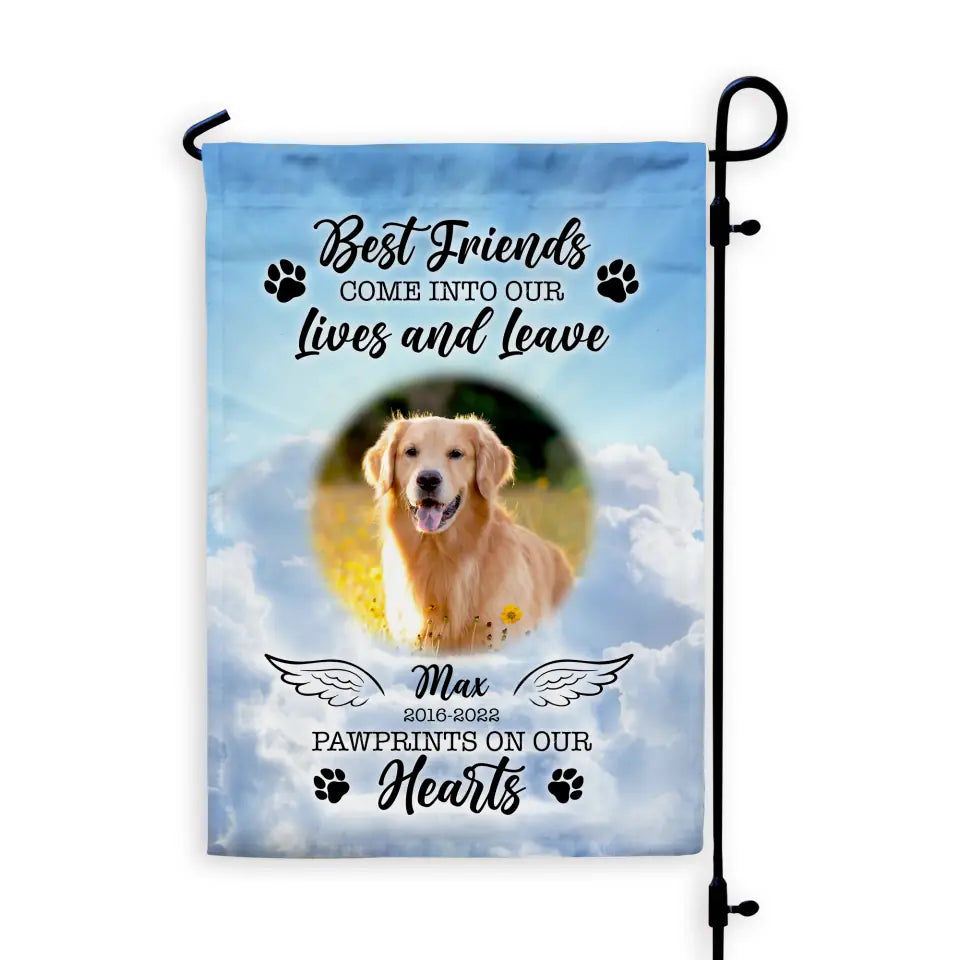 Best Friends Come And Leaves Pawprints On Our Hearts - Personalized Garden Flag, Pet Memorial Gifts