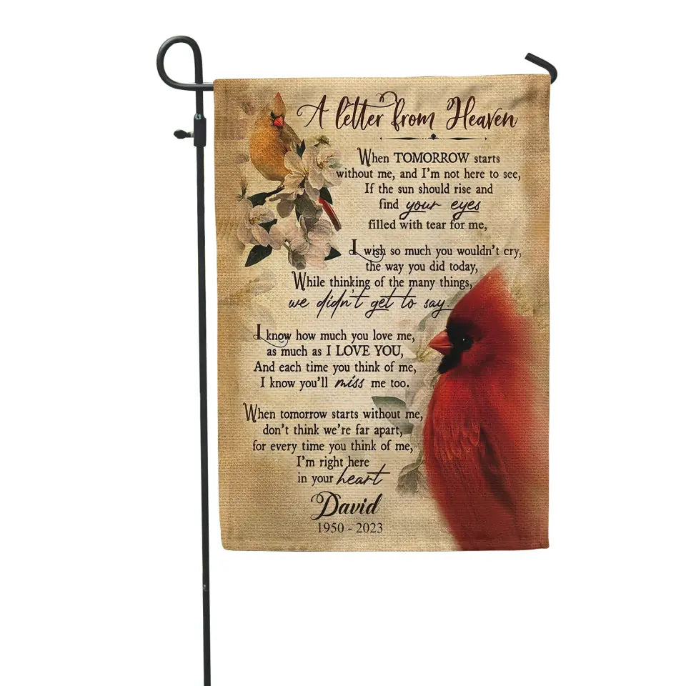 A Letter From Heaven When Tomorrow Starts Without Me - Personalized Garden Flag