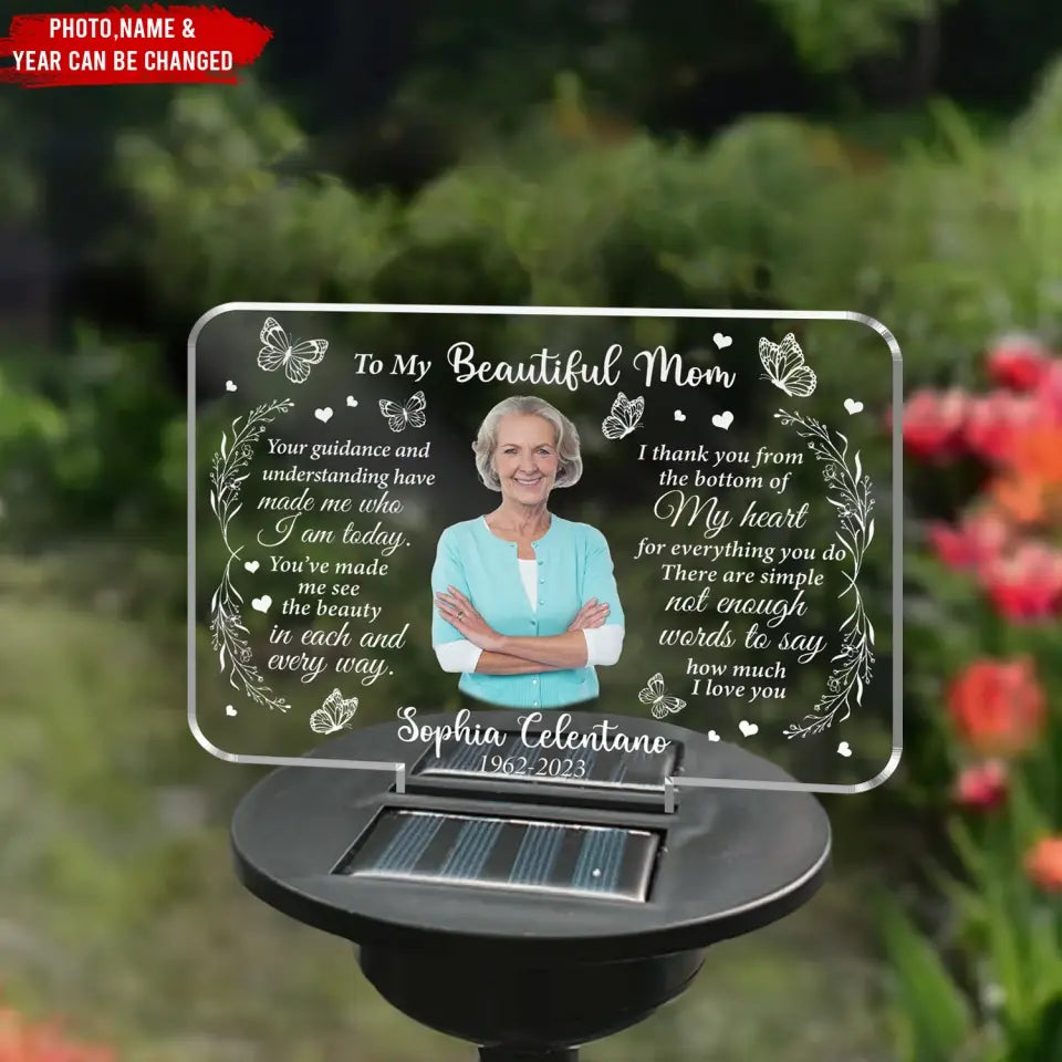 Your Guidance And Understanding Have Made Me Who I Am Today - Personalized Solar Light