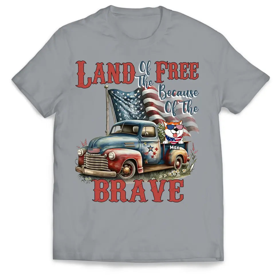 Land of the Free Because Of The Brave - Personalized T-Shirt, Gift For 4th Of July