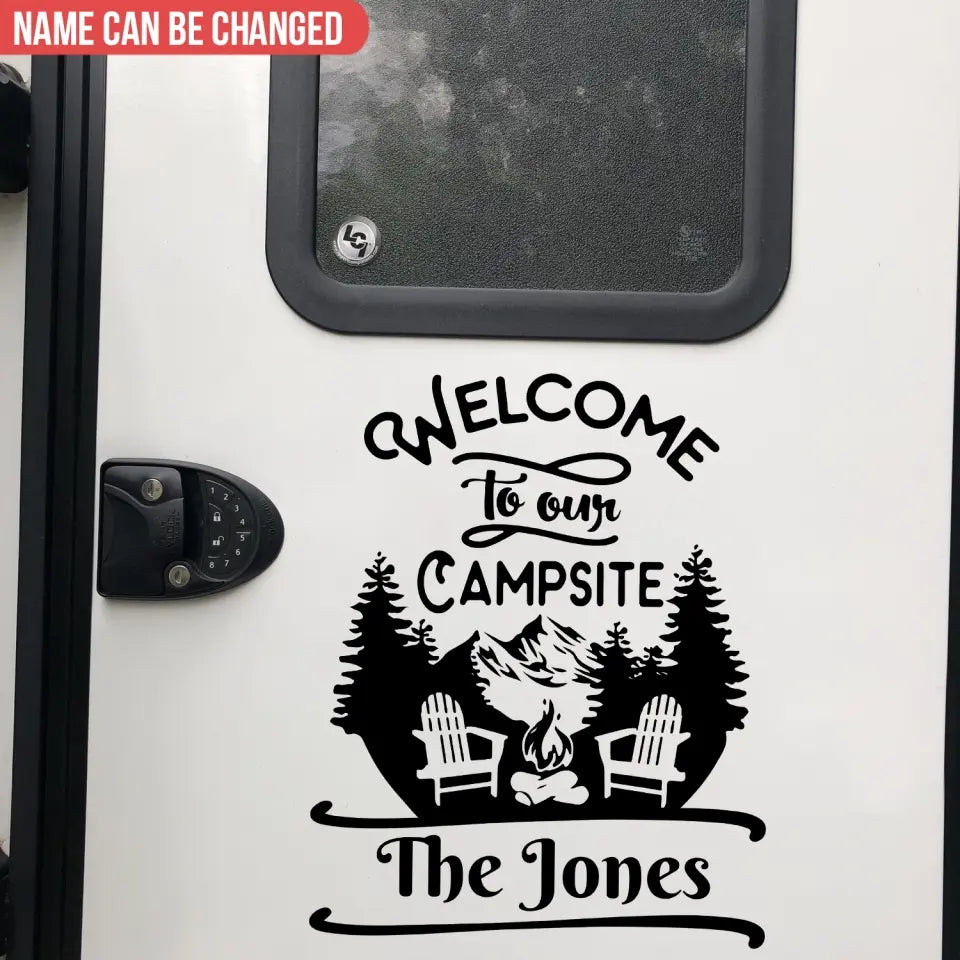 Welcome To Our Campsite - Personalized Decal, Camping Decal For Campers