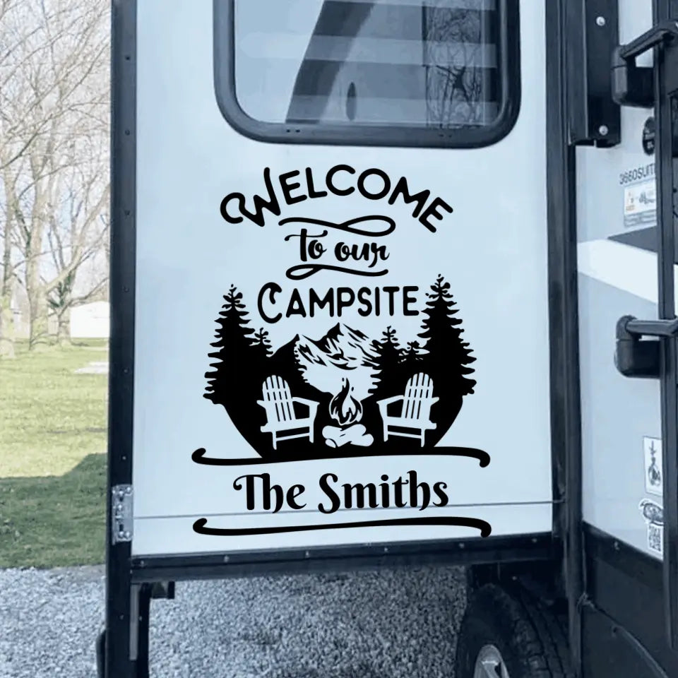Welcome To Our Campsite - Personalized Decal, Camping Decal For Campers