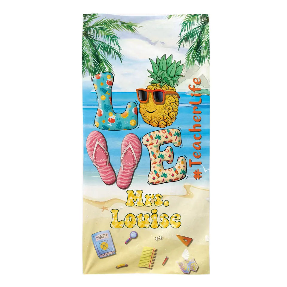 Love Teacherlife Custom Teacher&#39;s Name - Personalized Beach Towel, Summer Gift For Teacher From Student