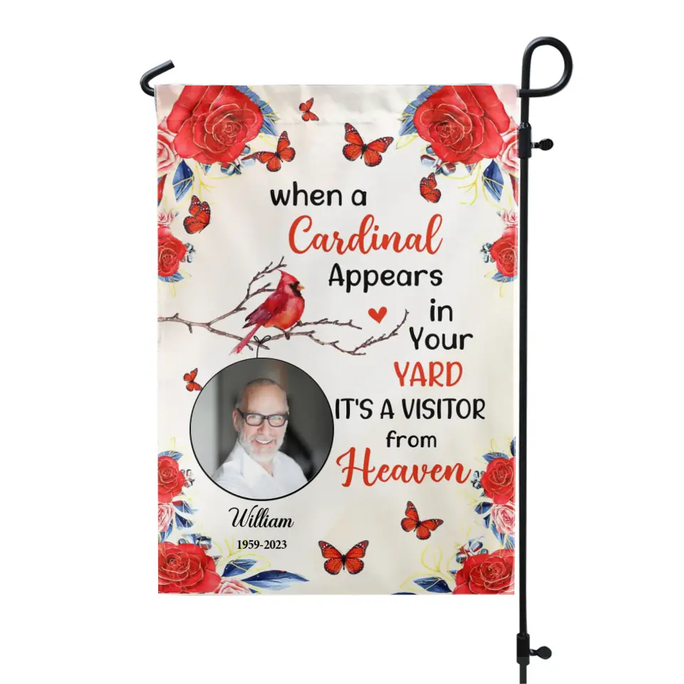 When A Cardinal Appears In Your Yard - Personalized Garden Flag, Memorial Gift