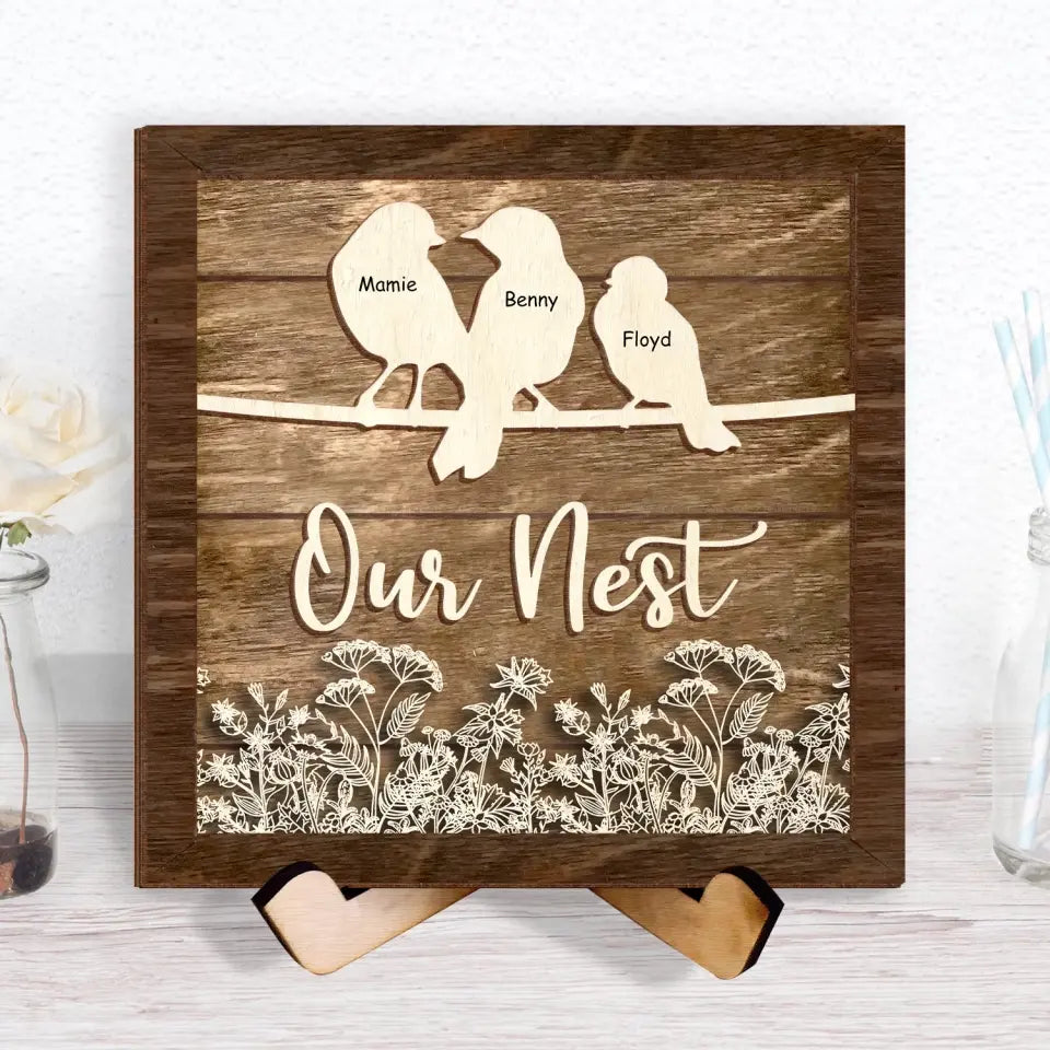 Our Nest Family Bird - Personalized Sign With Stand, Gift For Family