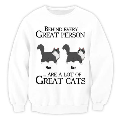 Behind Every Great Person Are A Lot Of Great Cats - Personalized T-Shirt, Gift For Cat Lover