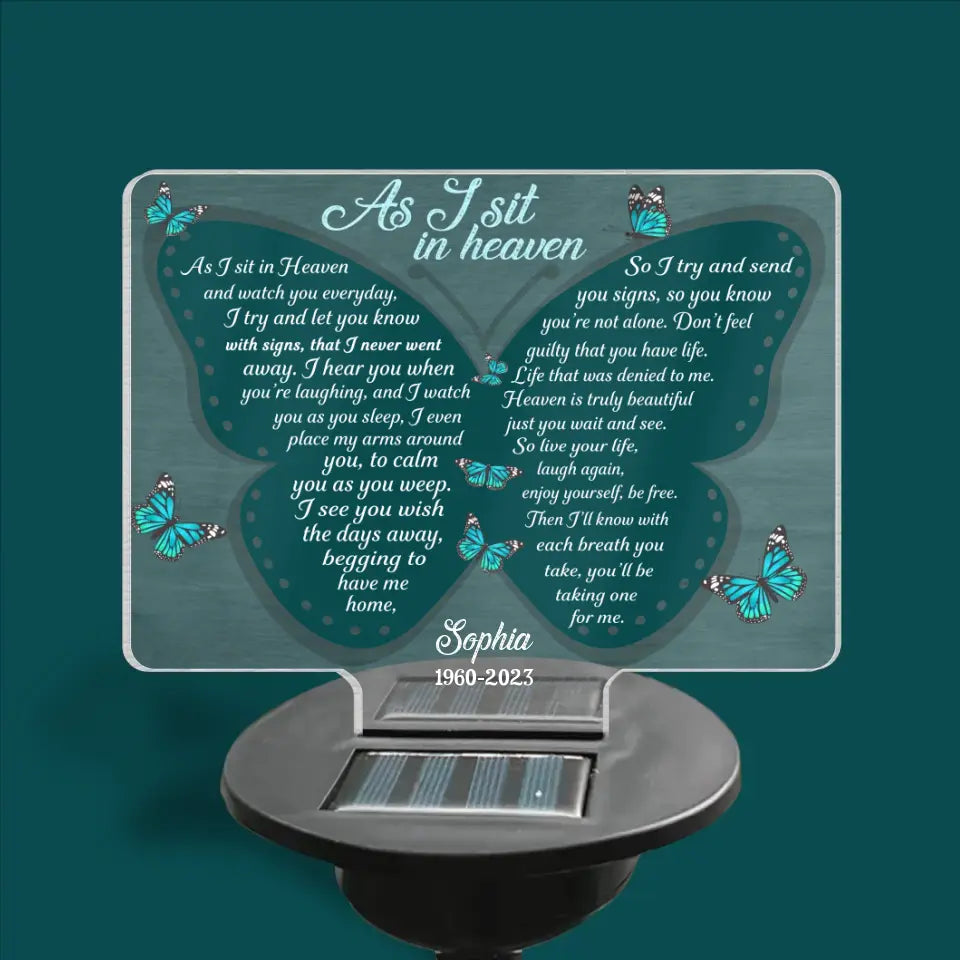 As I Sit In Heaven And Watch You Everyday - Personalized Solar Light