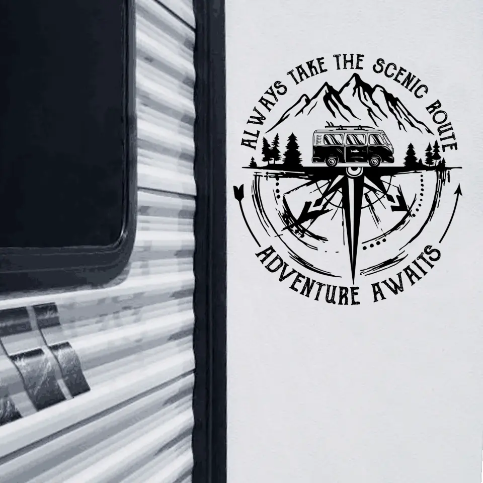 Always Take The Scenic Route Adventure Awaits - Personalized Decal, Camping Compass RVs Decal