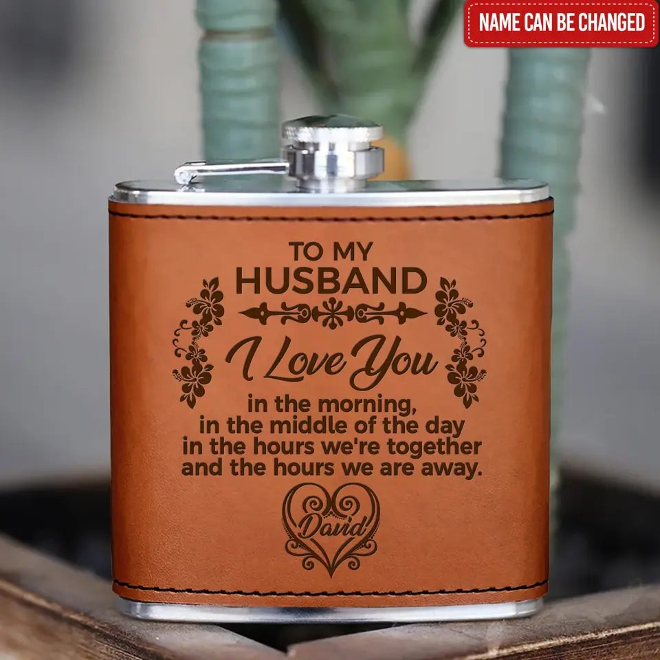 I Love You In The Morning - Personalized Leather Hip Flask, Gift For Couple, Gift For Husband And Wife
