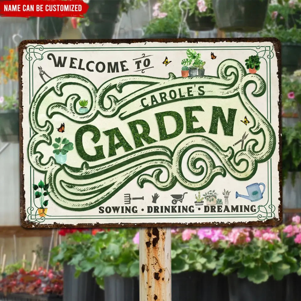 Welcome To My Garden - Personalized Metal Sign, Gift For Garden Lovers