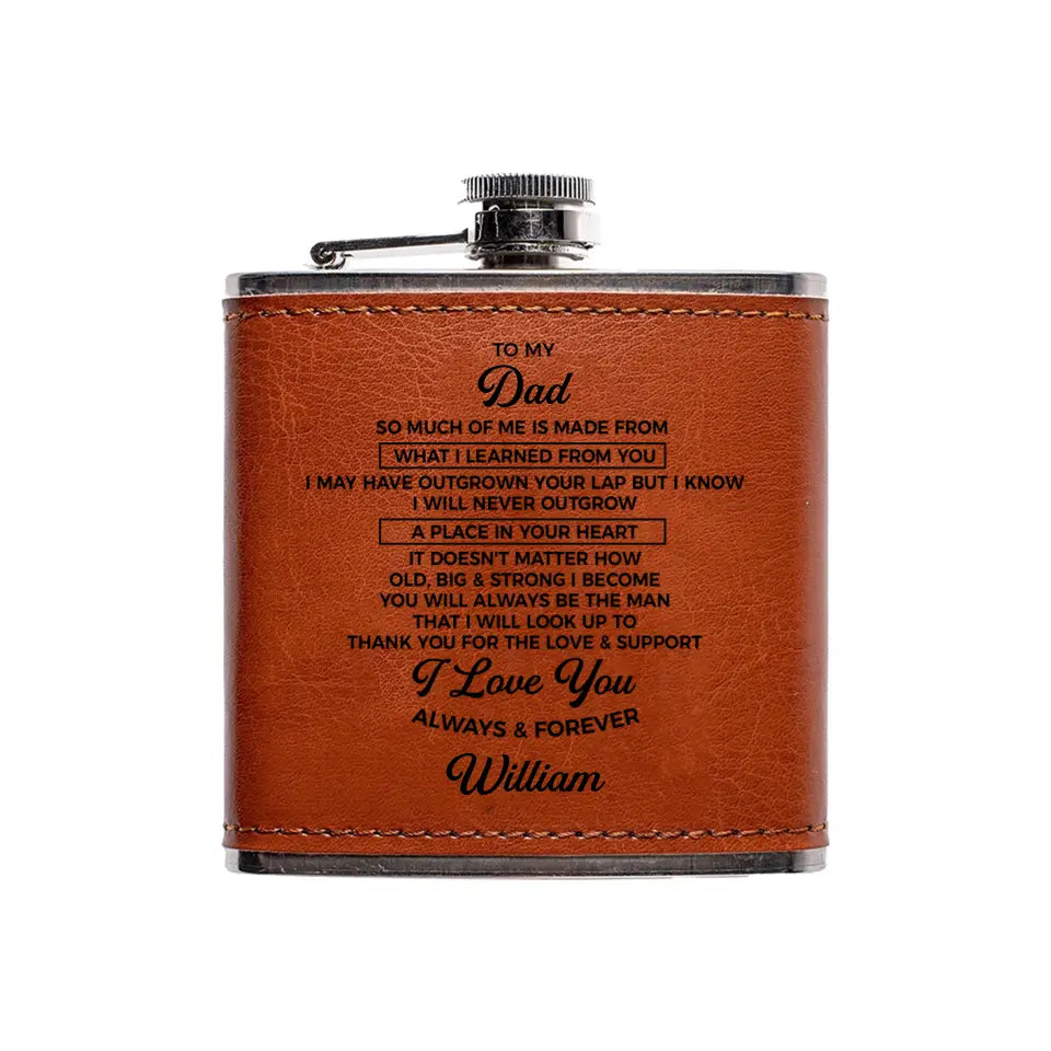 So Much Of Me Is Made From What I Learned From You - Personalized Leather Hip Flask, Gift For Family