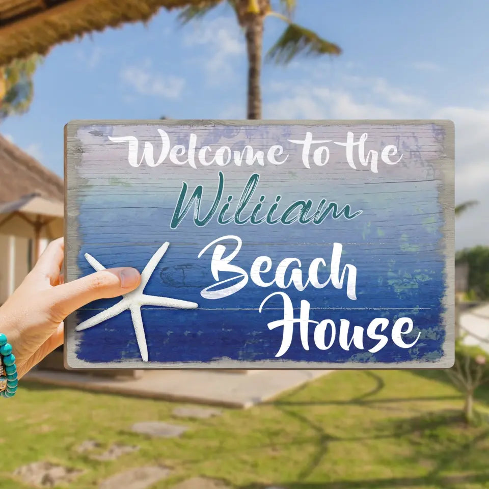Welcome To The Beach House - Personalized Wood Sign, Summer Gift