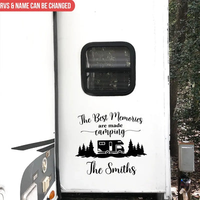 The Best Memories Are Made Camping - Personalized Decal, Camping Camper Gift