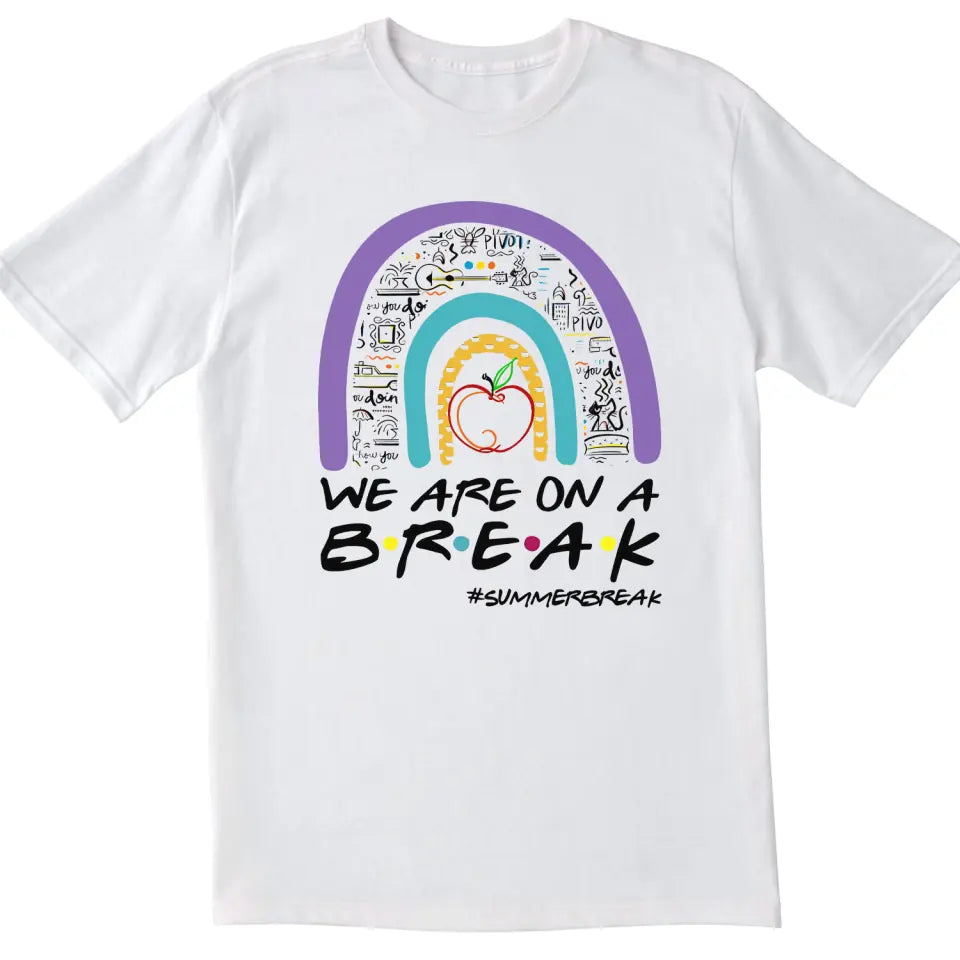 Summer Vacation Teacher Shirt - Personalized T-Shirt, Summer Gift For Teacher, Teacher Summer Vacation