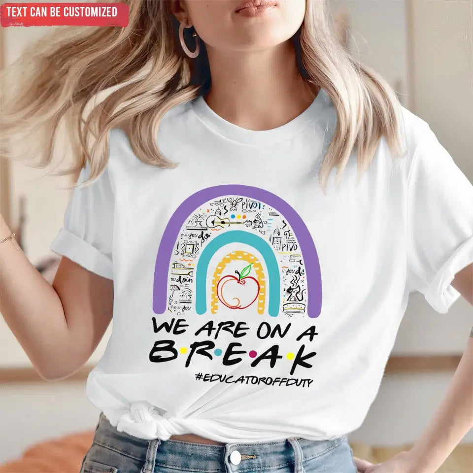 Summer Vacation Teacher Shirt - Personalized T-Shirt, Summer Gift For Teacher, Teacher Summer Vacation