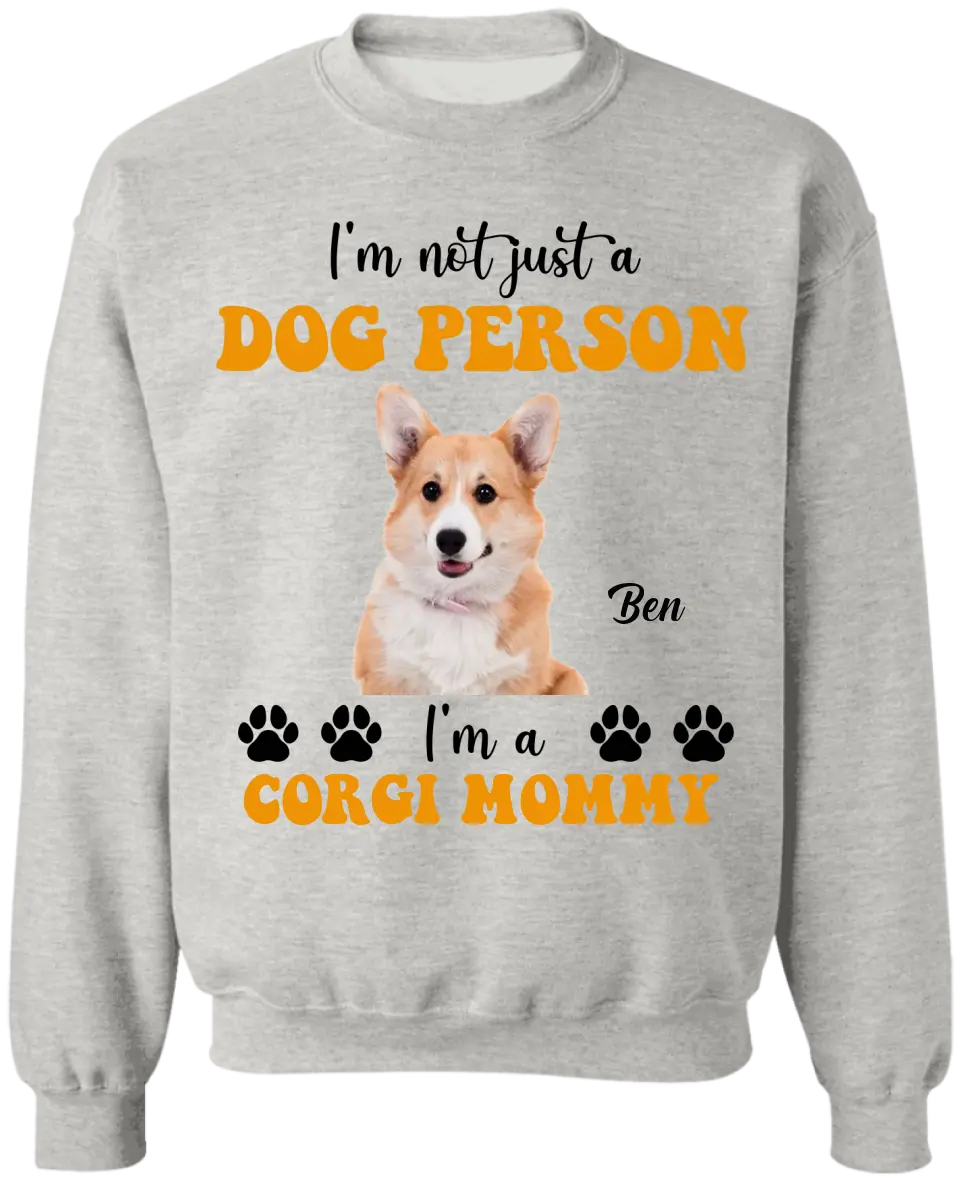 I'm Not Just A Dog Person - Personalized T-Shirt, Gift For Dog Lovers