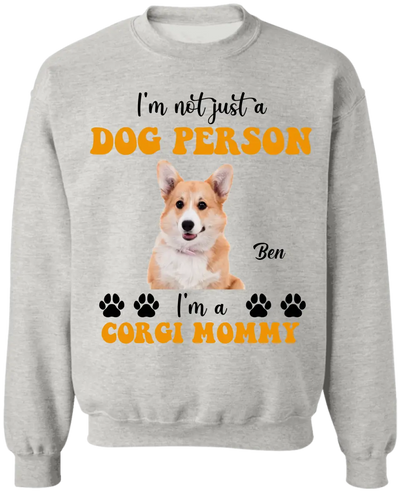 I'm Not Just A Dog Person - Personalized T-Shirt, Gift For Dog Lovers