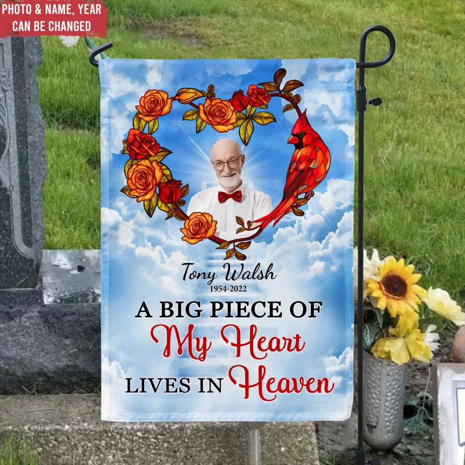 A Big Piece Of My Heart Lives In Heaven - Personalized Garden Flag, Remembrance Gift