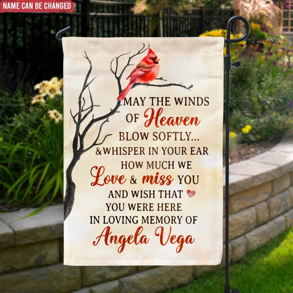 May the Winds Of Heaven Blow Softly - Personalized Garden Flag, Memorial Gift