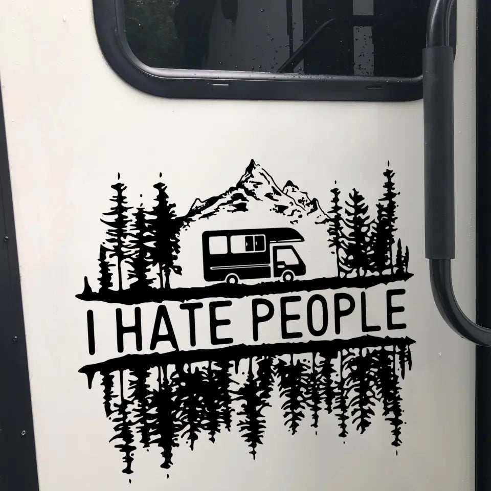 I Hate People - Personalized Decal, Gift For Camping Lovers