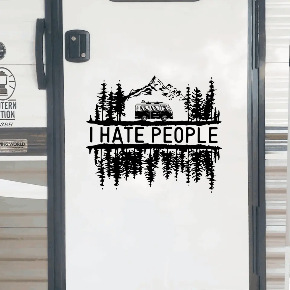 I Hate People - Personalized Decal, Gift For Camping Lovers