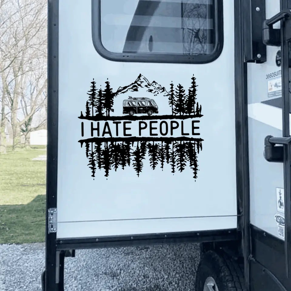 I Hate People - Personalized Decal, Gift For Camping Lovers