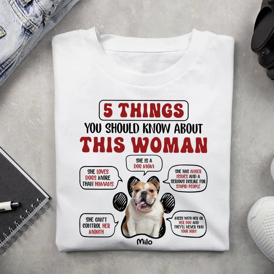 5 Things You Should Know About This Woman - Personalized T-Shirt