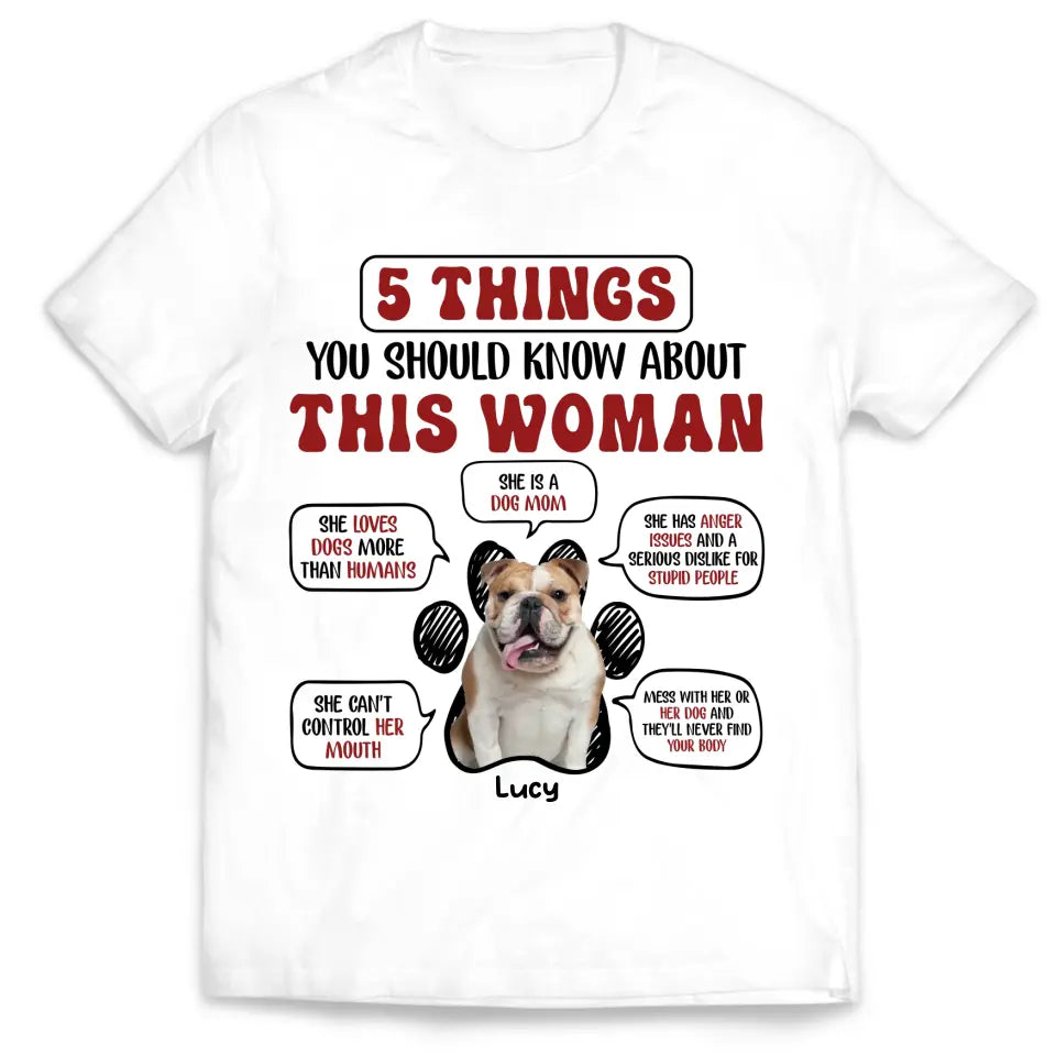 5 Things You Should Know About This Woman - Personalized T-Shirt