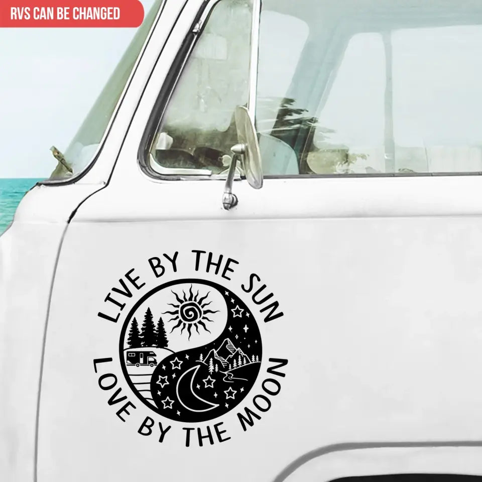 Live By The Sun Love By The Moon - Personalized Decal, Camping Gift For Camping Lovers