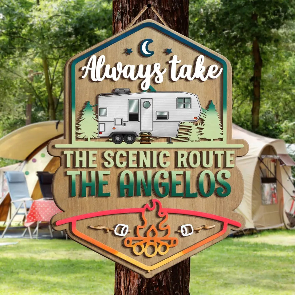 Always Take The Scenic Route - Personalized 2 Layer Wood Sign, Gift For Camping Lovers