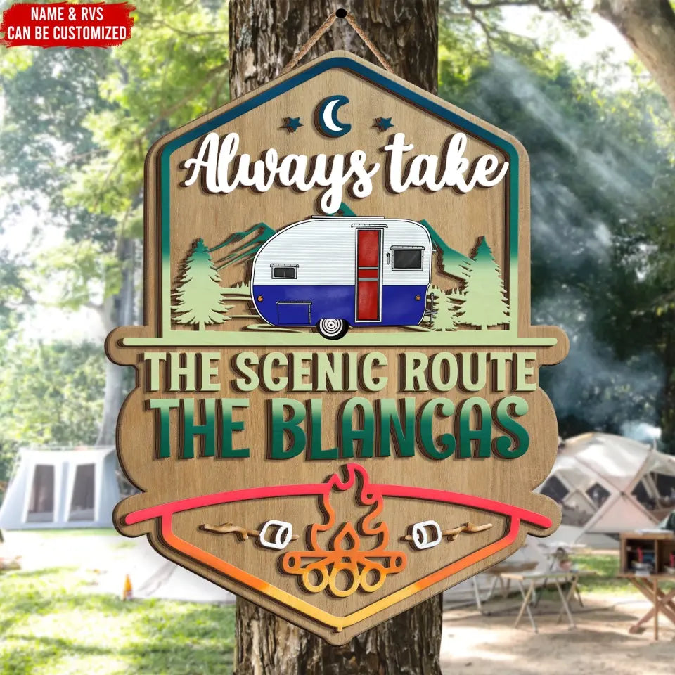 Always Take The Scenic Route - Personalized 2 Layer Wood Sign, Gift For Camping Lovers