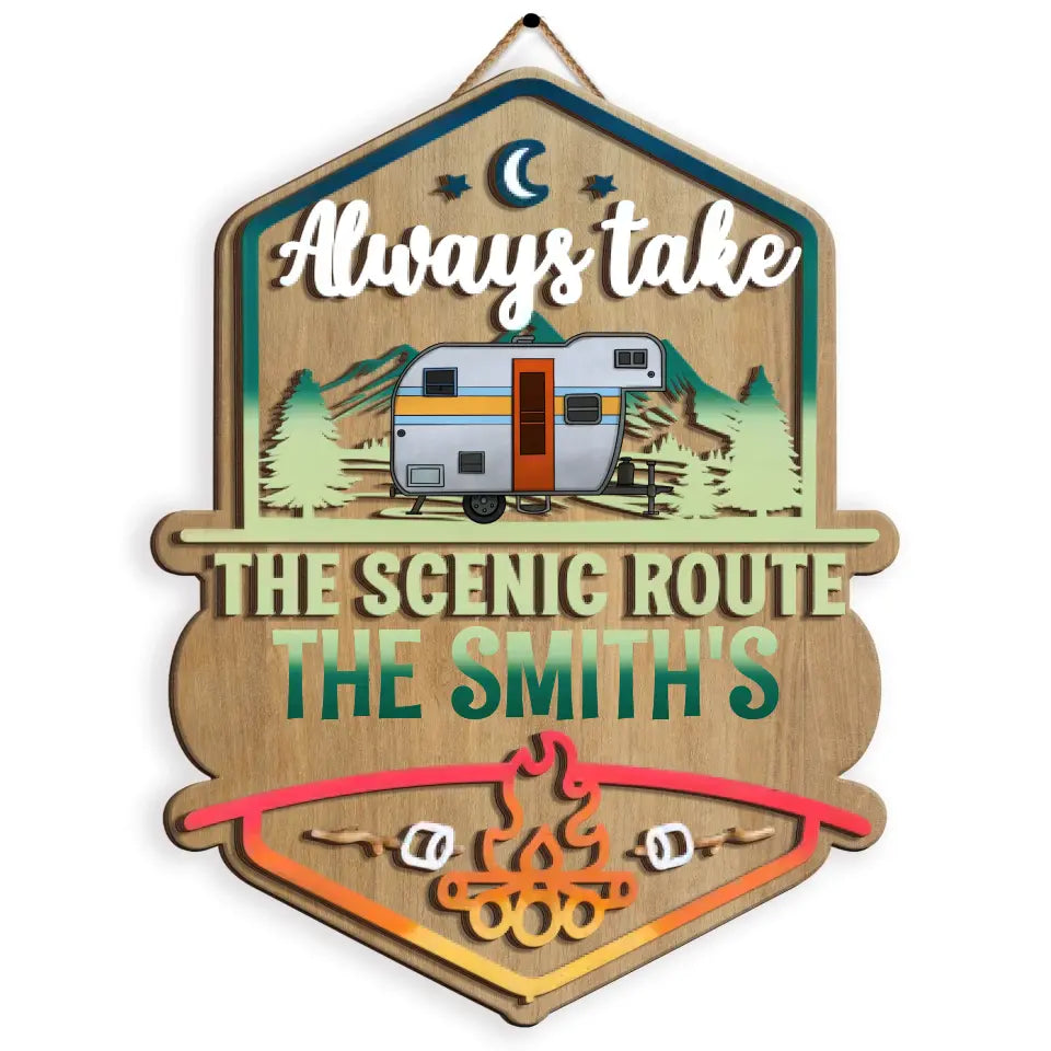 Always Take The Scenic Route - Personalized 2 Layer Wood Sign, Gift For Camping Lovers