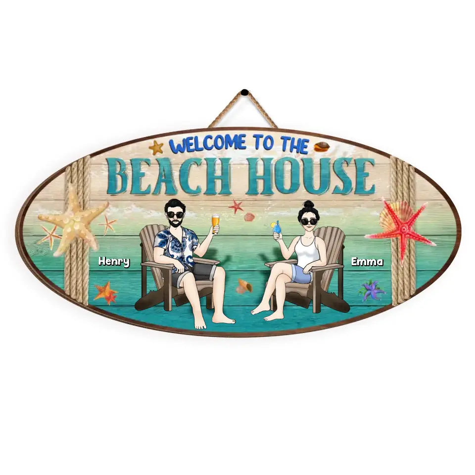 Welcome To The Beach House - Personalized Wood Sign