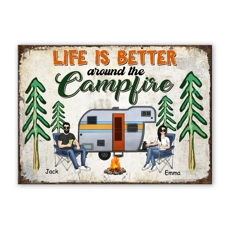 Life Is Better Around The Campfire - Personalized Metal Sign, Camping Gift
