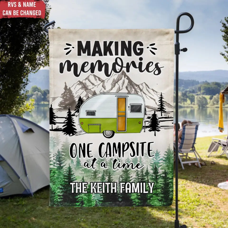 Making Memories One Campsite At A Time - Personalized Garden Flag, Camping Gift