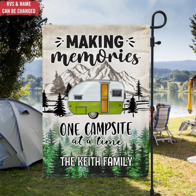 Making Memories One Campsite At A Time - Personalized Garden Flag, Camping Gift