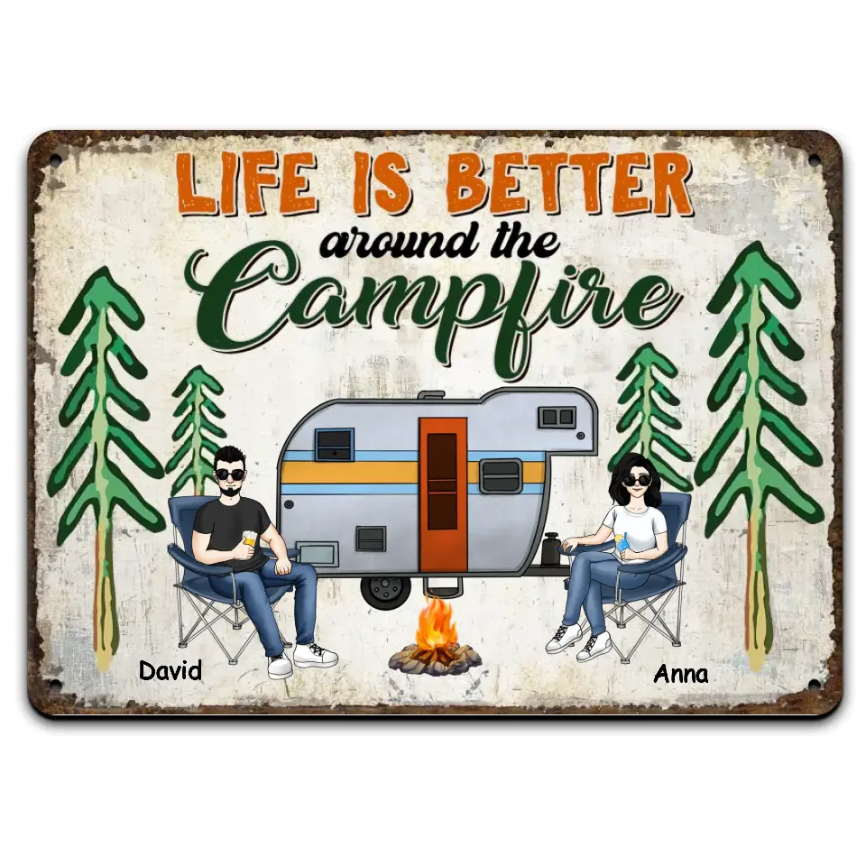 Life Is Better Around The Campfire - Personalized Metal Sign, Camping Gift