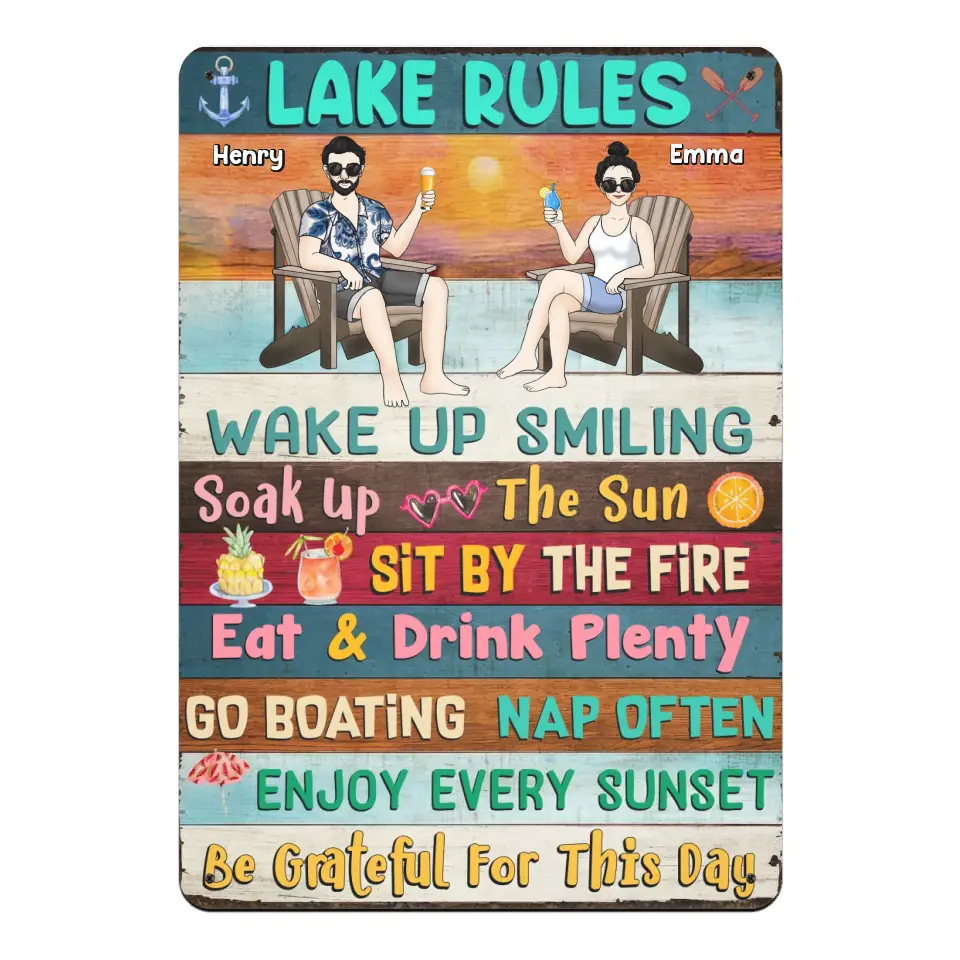 Lake Rules Wake up Smiling Soak Up The Sun - Personalized Metal Sign