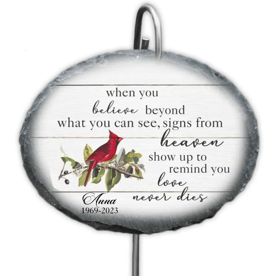 When You Believe Beyond What You Can See - Personalized Garden Slate