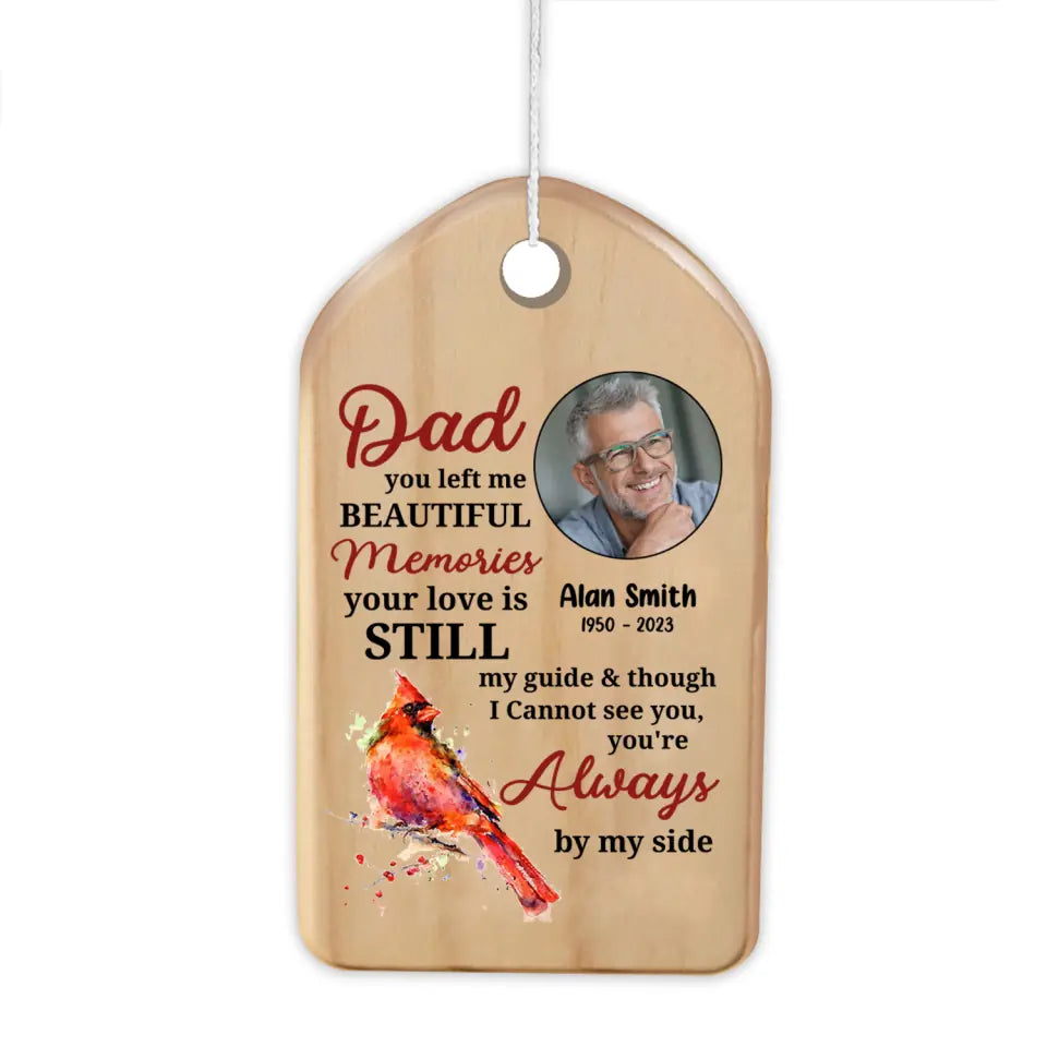 Dad Left Me Beautiful Memories - Personalized Wind Chimes, Memorial Gift For Loss Of Loved One