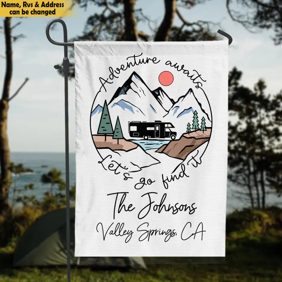 Adventure Awaits - Personalized Garden Flag, Gift For Camping Lovers