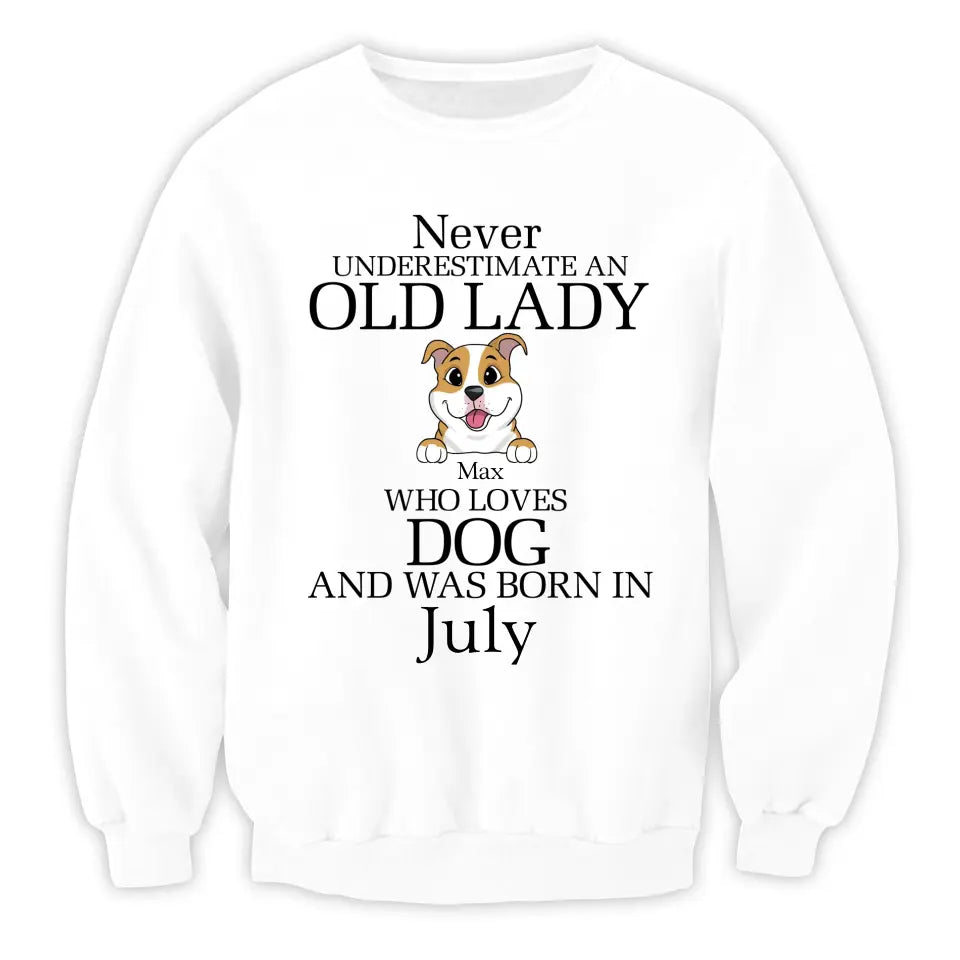 Never Underestimate An Old Lady Who Loves Dog - Personalized T-Shirt, Gift For Dog Lover