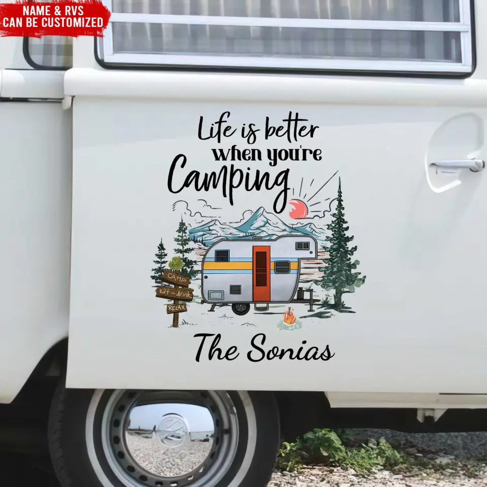 Life Is Better When You're Camping - Personalized Decal, Gift For Camping Lovers