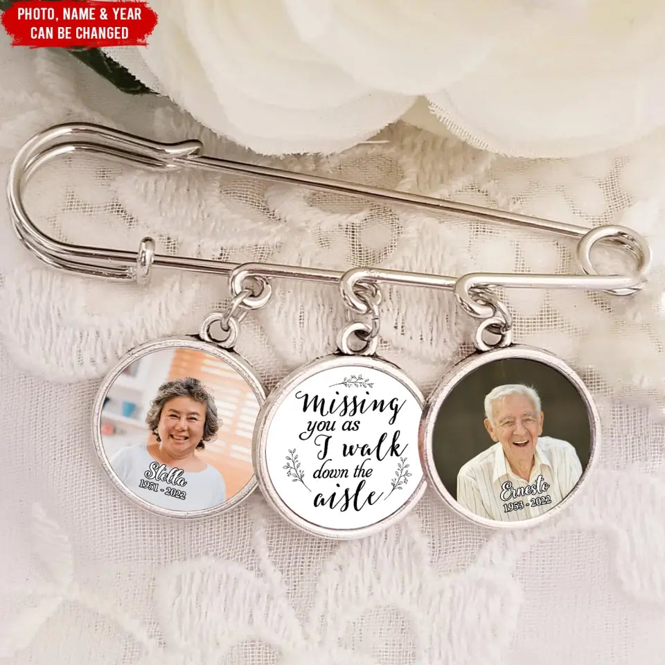 Missing You As I Walk Down The Aisle - Personalized Lapel Pin, Memorial Gift