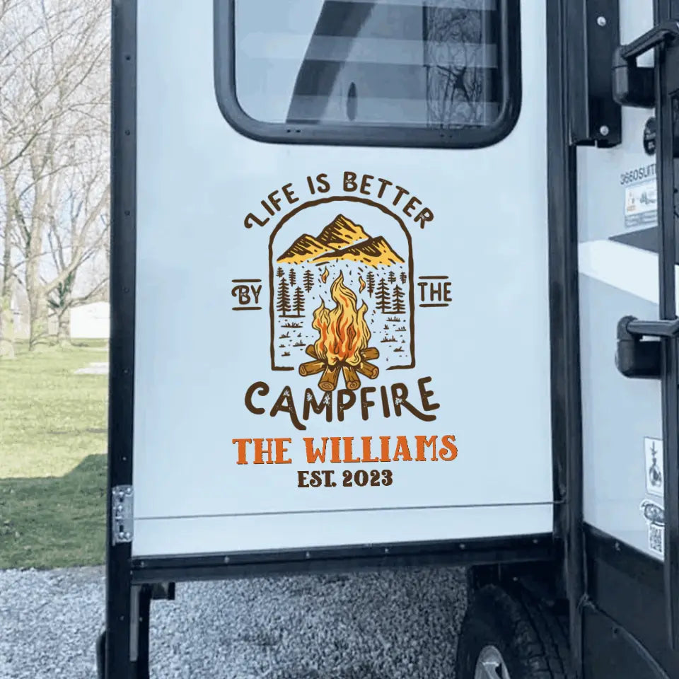 Life Is Better By The Campfire - Personalized Decal, Gift For Camping Lovers