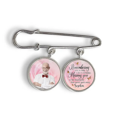 Remembering You Is Easy I Do It Everyday - Personalized Lapel pin, Memorial Gift
